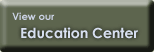 View Our Education Center